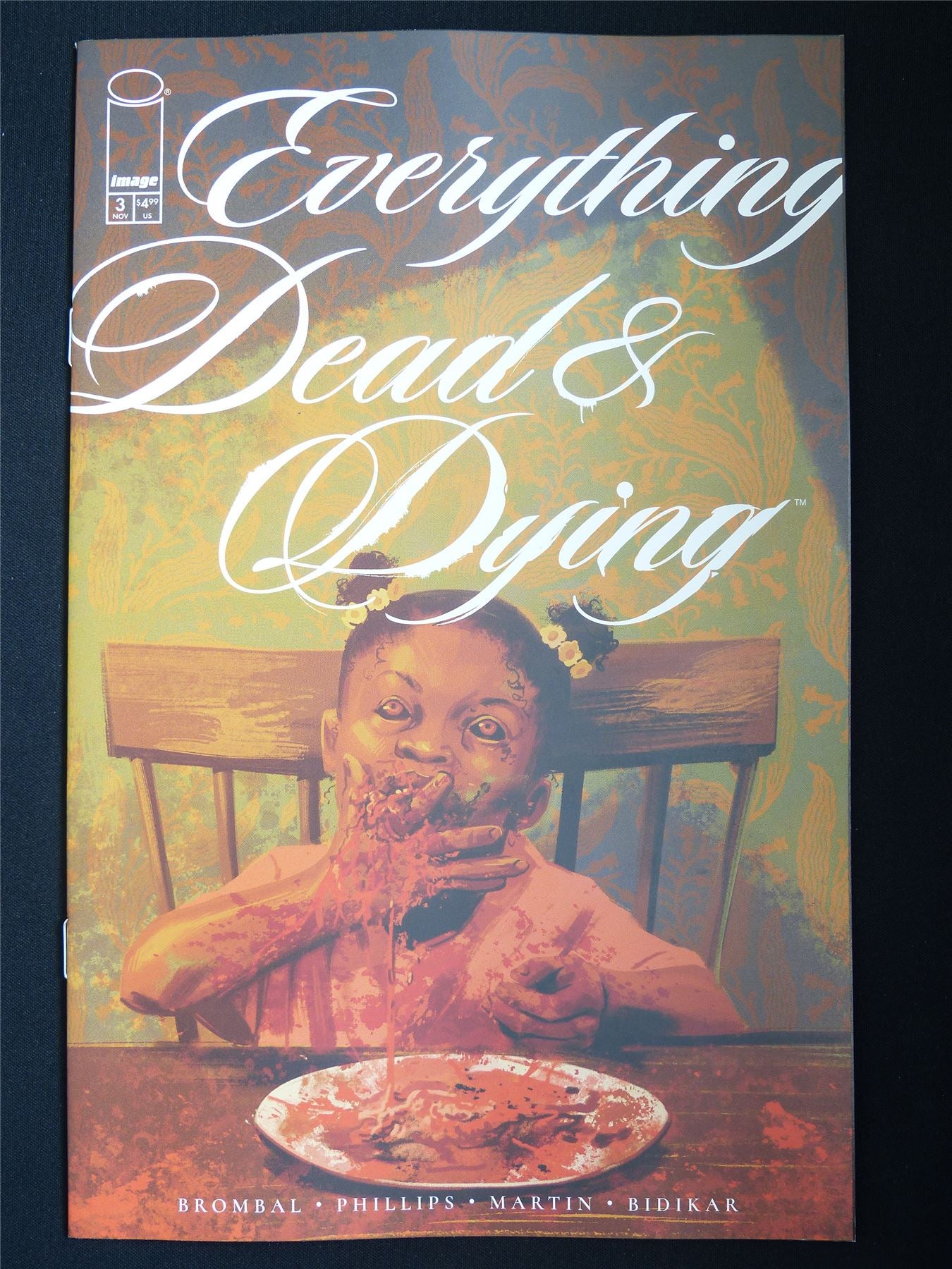 EVERYTHING Dead & Dying #3 - Nov 2025 Image Comic #6GQ