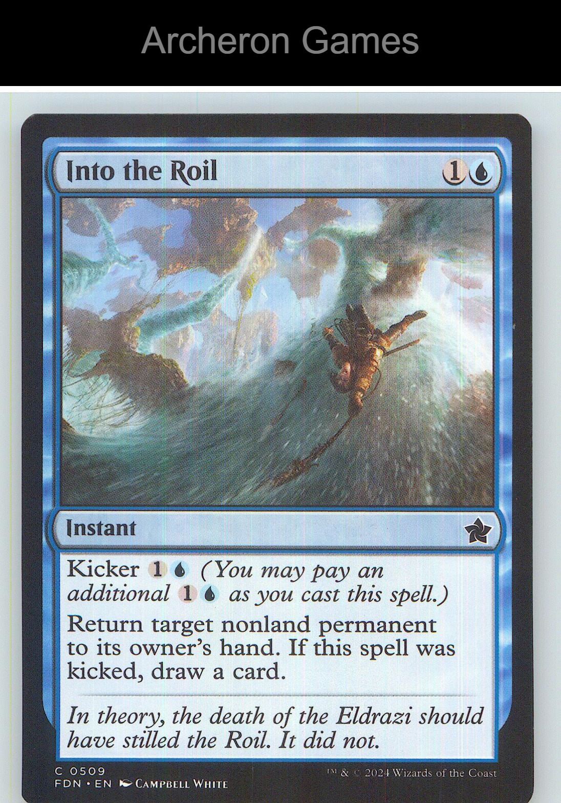 Into the Roil FDN 509 C MTG Card NM/EX+