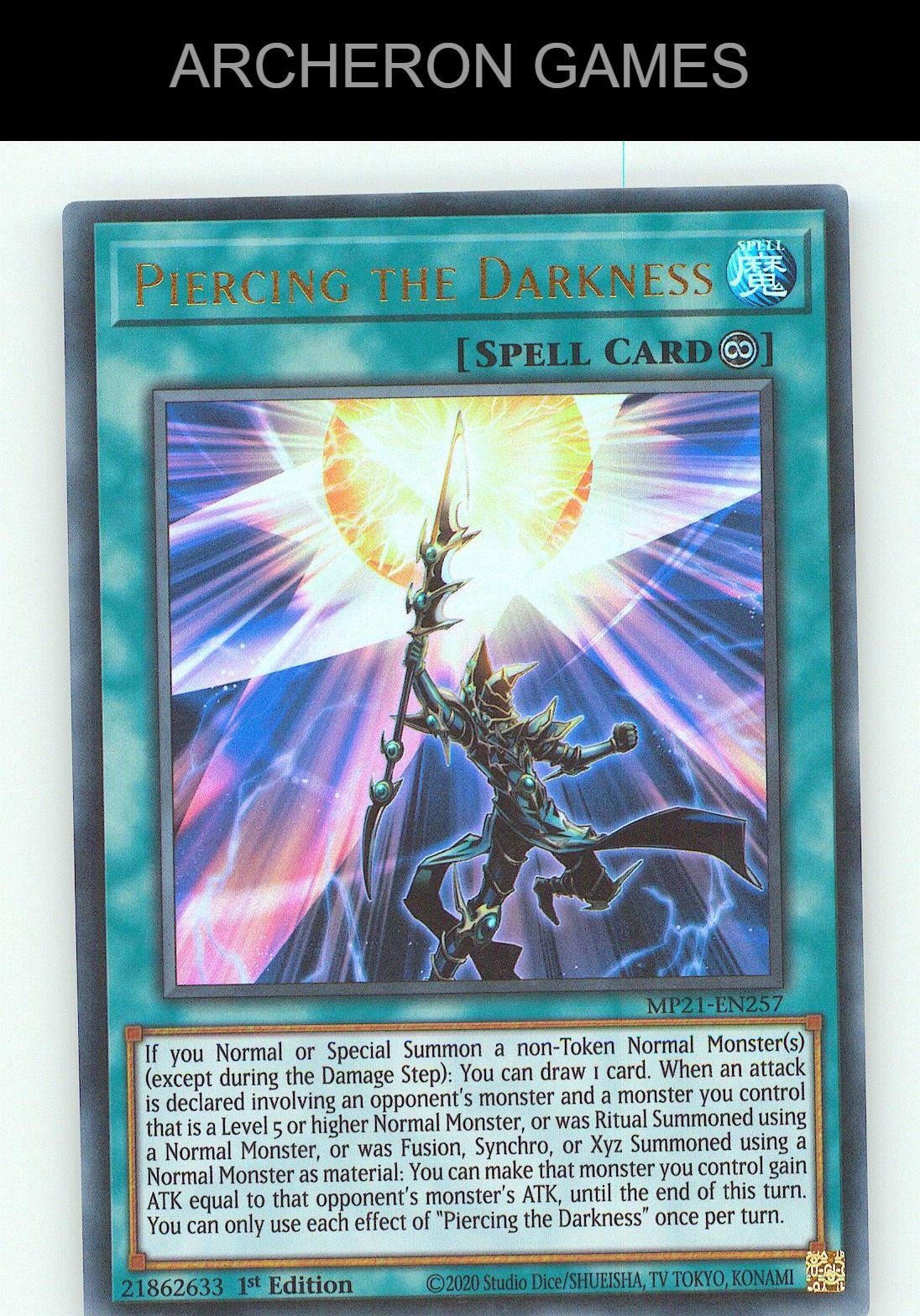 Piercing the Darkness UR YUGIOH Card 1st Edition