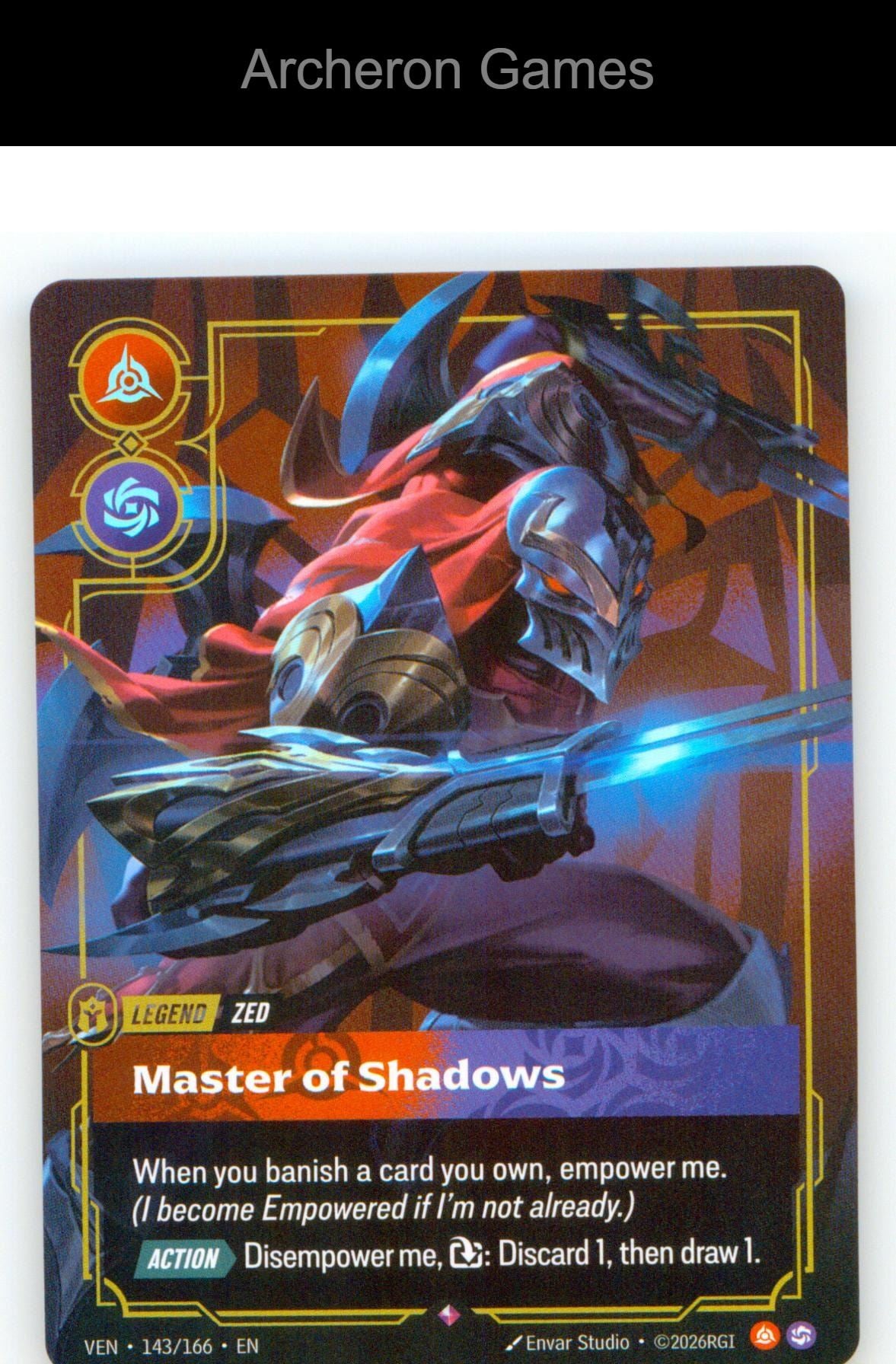 Zed - Master of Shadows VEN 143/166 R Vendetta Riftbound Card