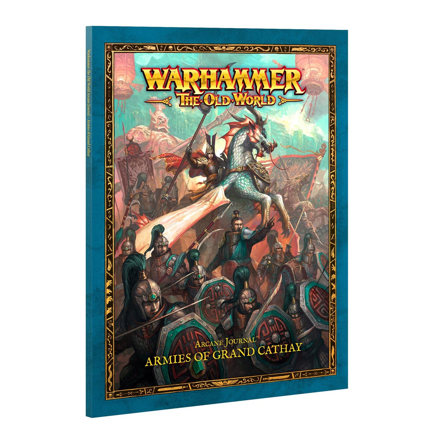 Armies of Grand Cathay - Arcane Journal - Warhammer Old World - Available from 05/07/25