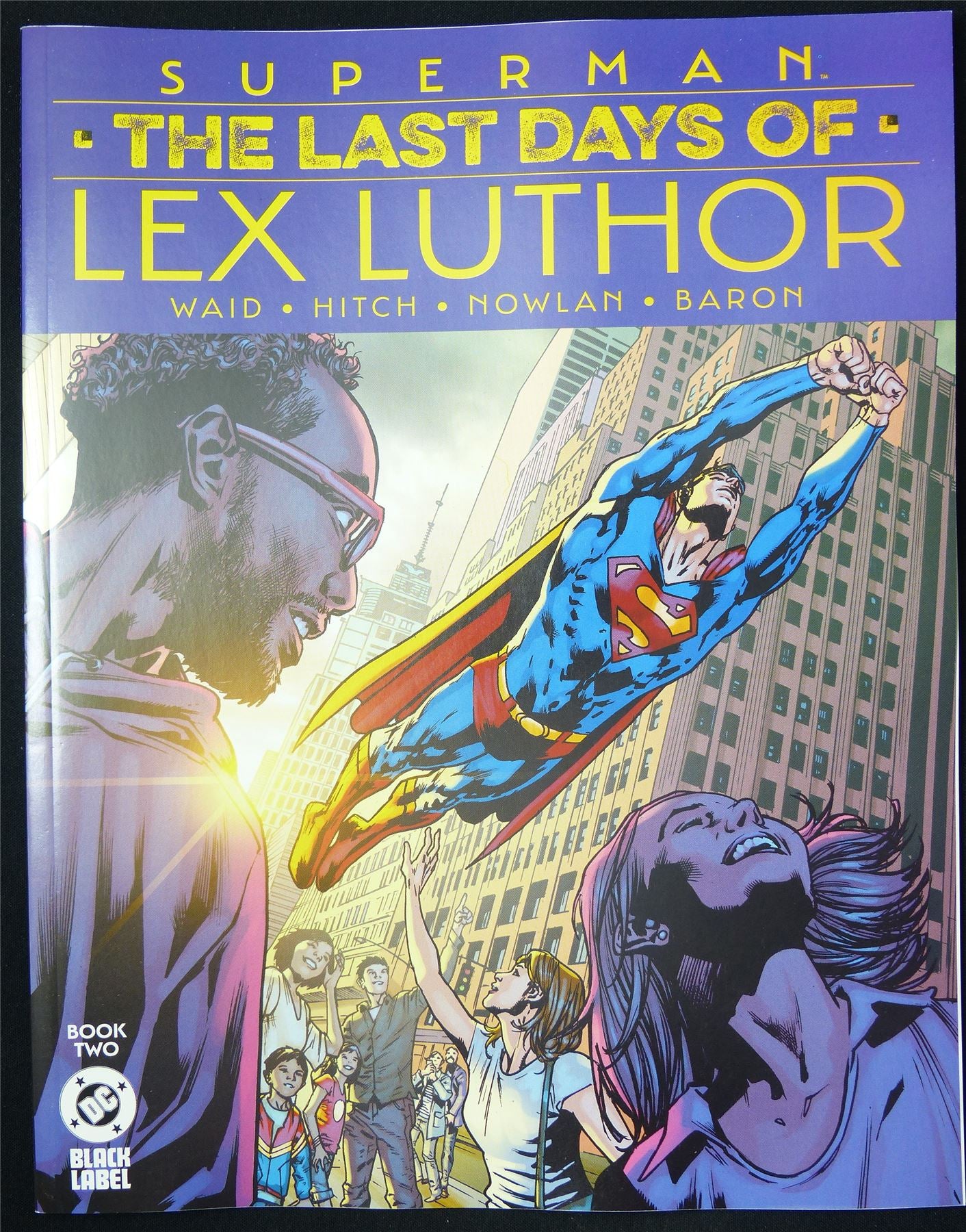 SUPERMAN: The Last Days of Lex Luthor #2 - B&B May 2025 DC Comic Magazine #1O0