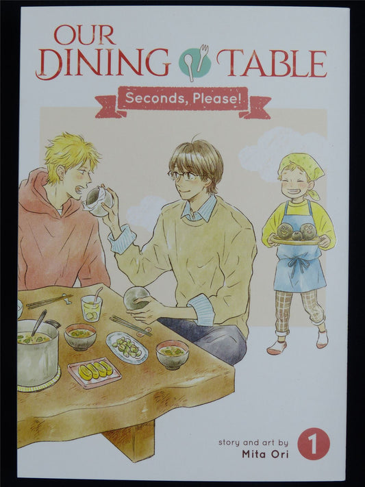 Our Dining Table: Seconds Please! Volume 1 - Seven Seas Manga #5EZ