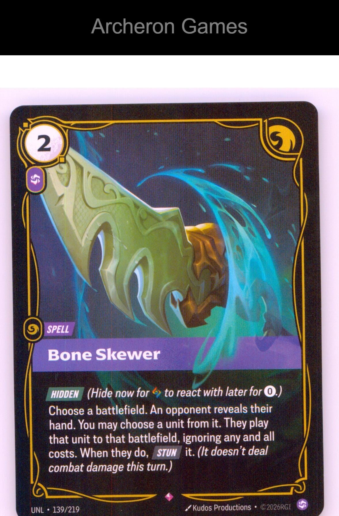 Bone Skewer UNL 139/219 R Unleashed Riftbound Card