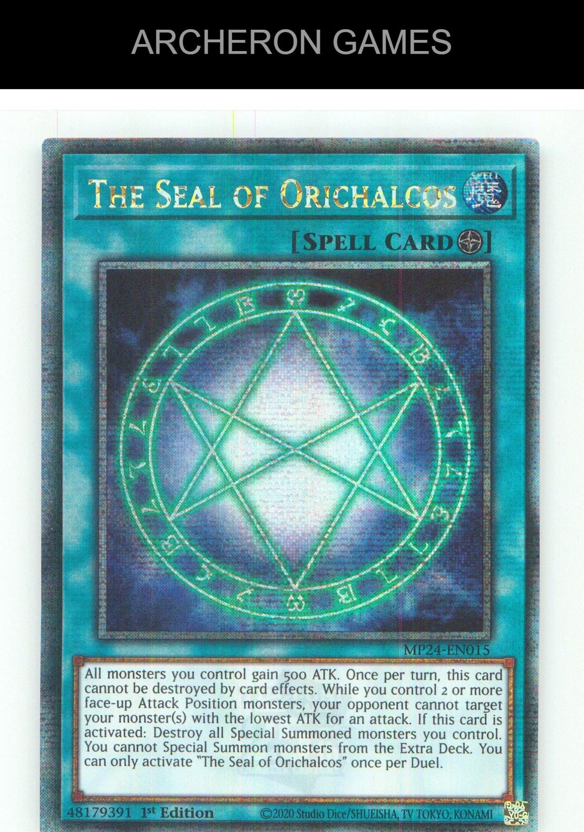 The Seal of Orichalcos (Quarter Century Secret Rare) YUGIOH Card 1st Edition