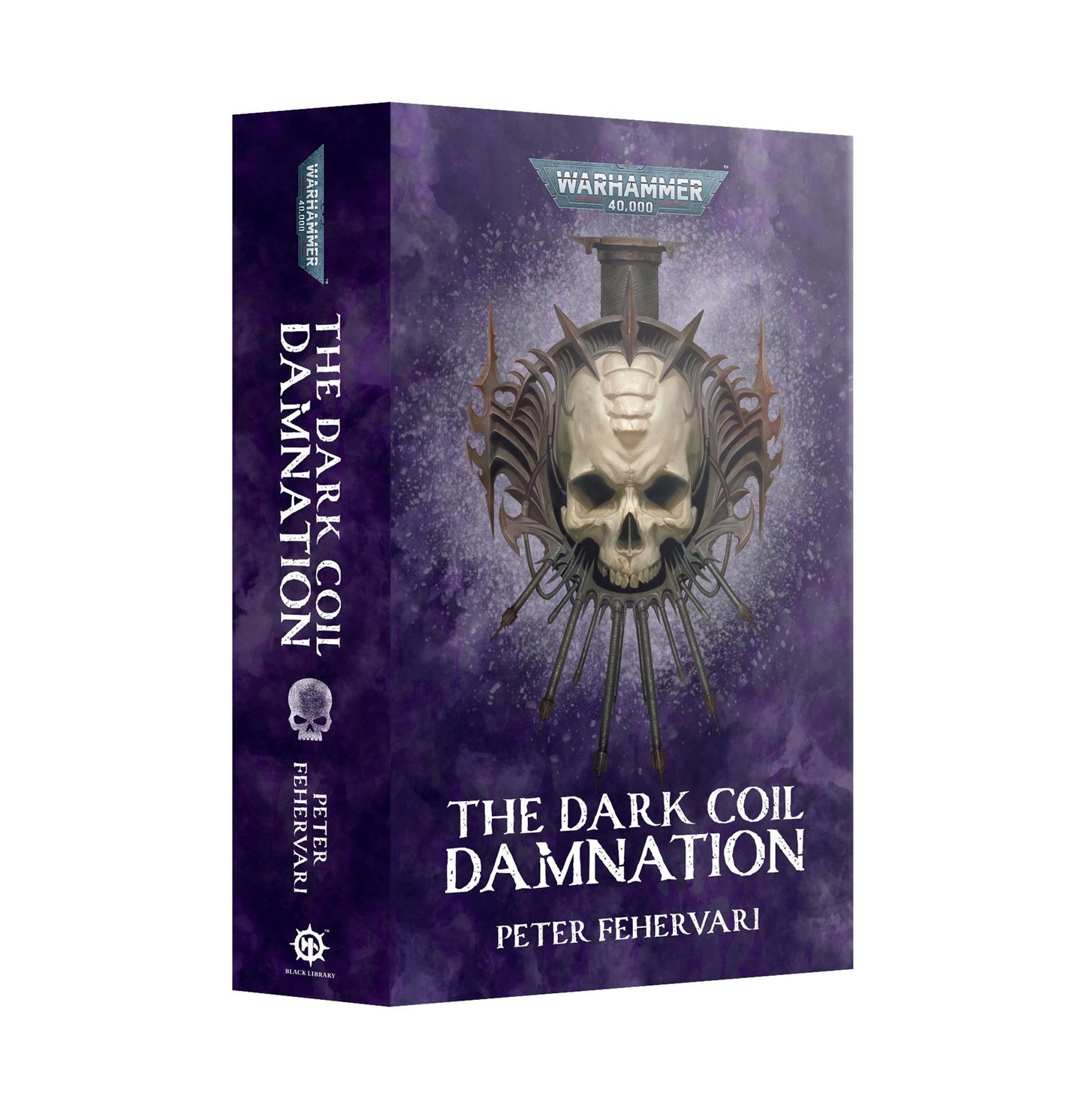 The Dark Coil: Damnation - Peter Fehervari - Warhammer 40k - Black Library Paperback - Available from 01/02/25