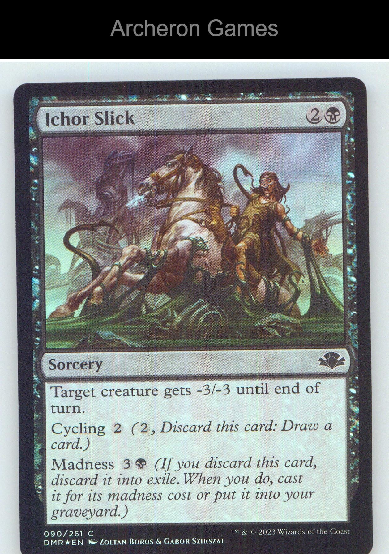 Ichor Slick DMR 90 C MTG Card NM/EX+