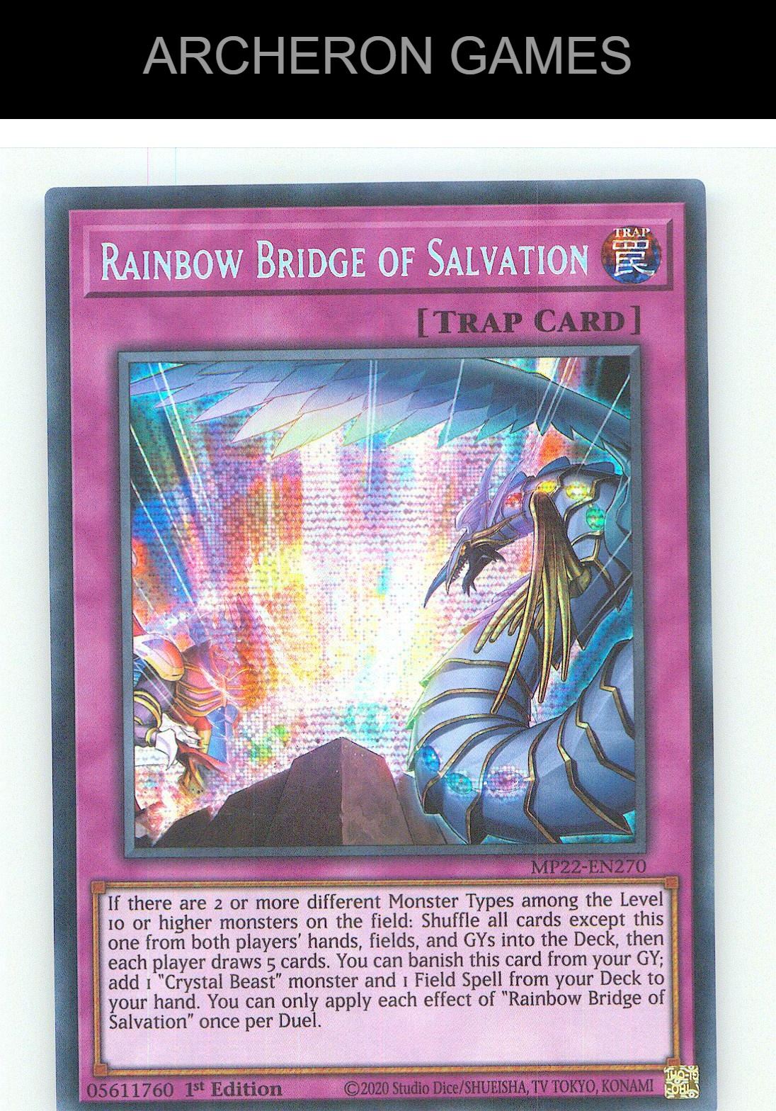 Rainbow Bridge of Salvation Prismatic Secret Rare YUGIOH Card 1st Edition