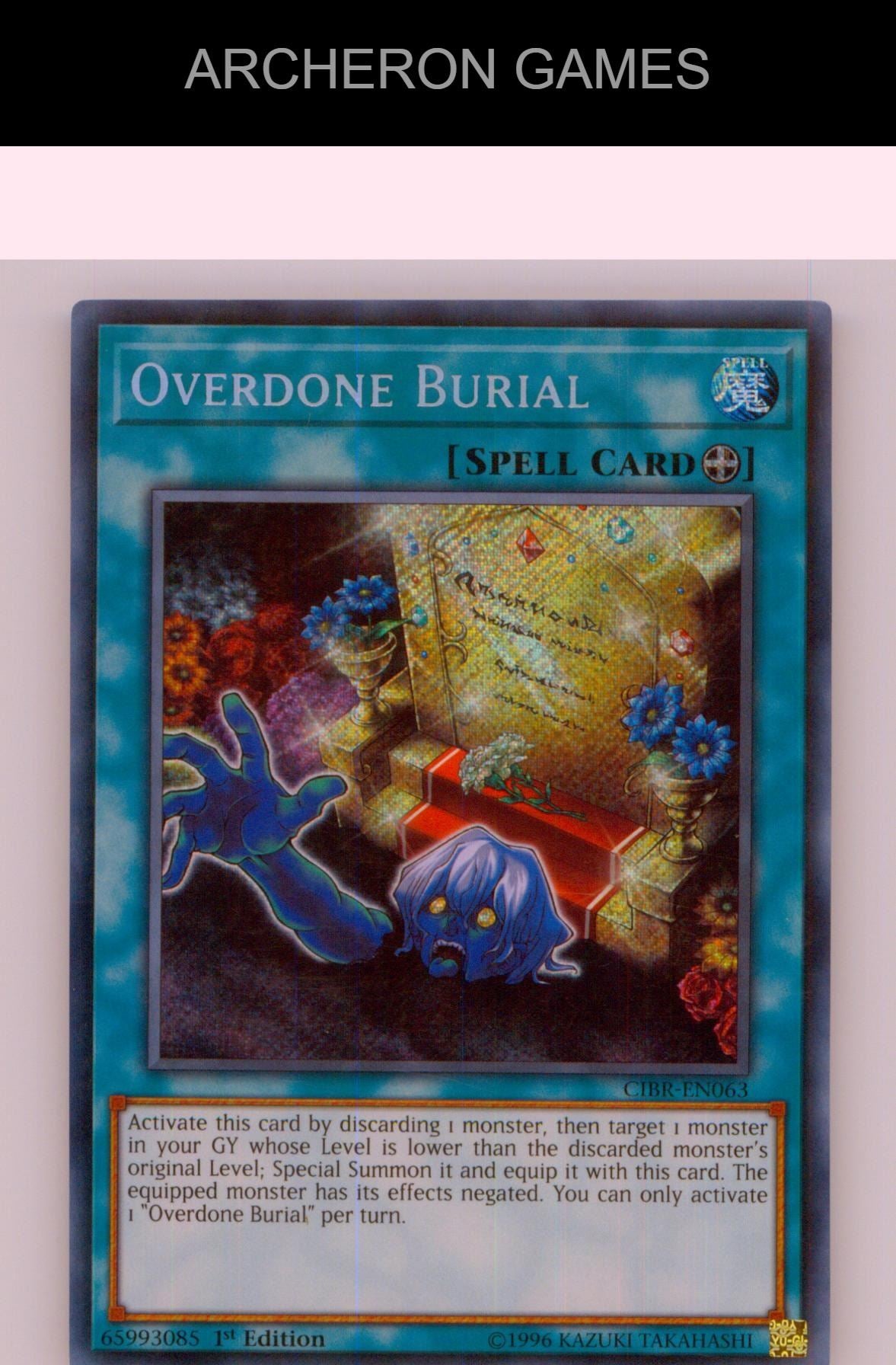 Overdone Burial SEC YUGIOH Card 1st Edition