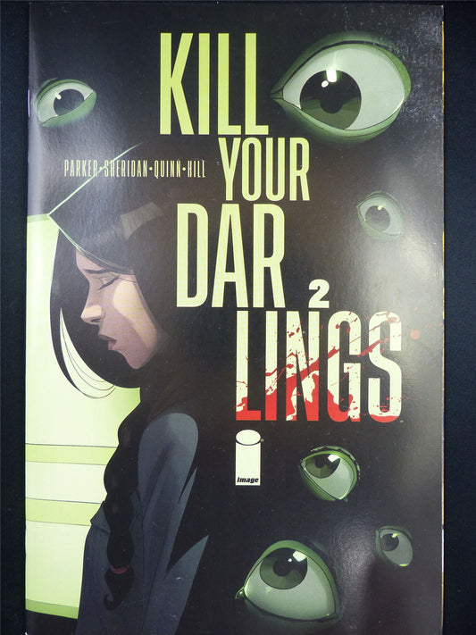 KILL Your Darlings #2 - Image Comic #6AX
