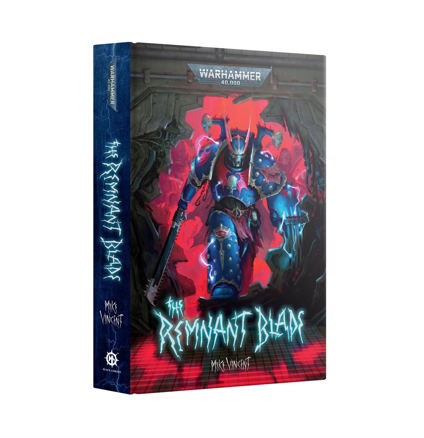 The Remnant Blade - Mike Vincent - Warhammer 40k - Black Library Hard back - Available from 04/10/25