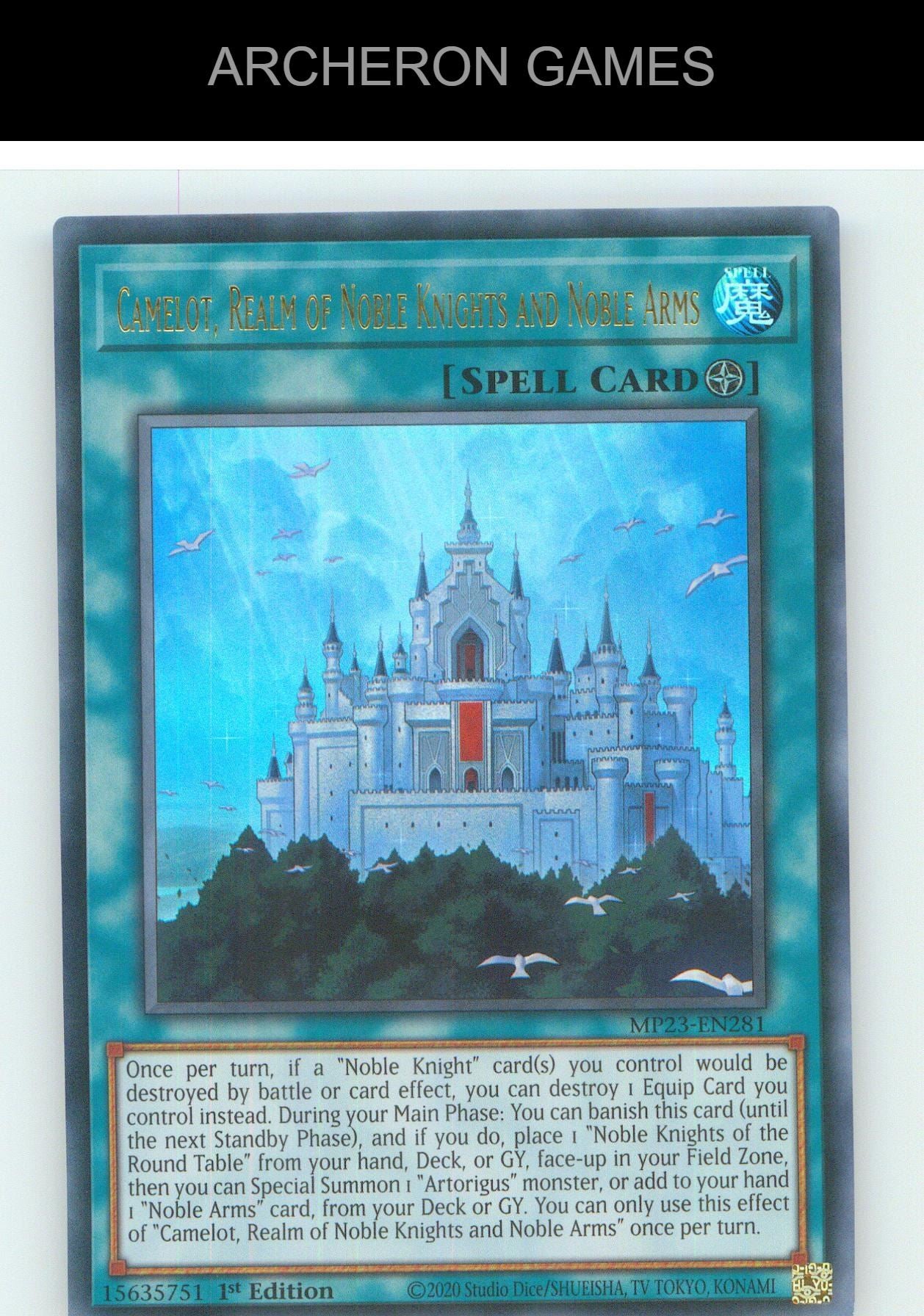 Camelot, Realm of Noble Knights and Noble Arms UR YUGIOH Card 1st Edition