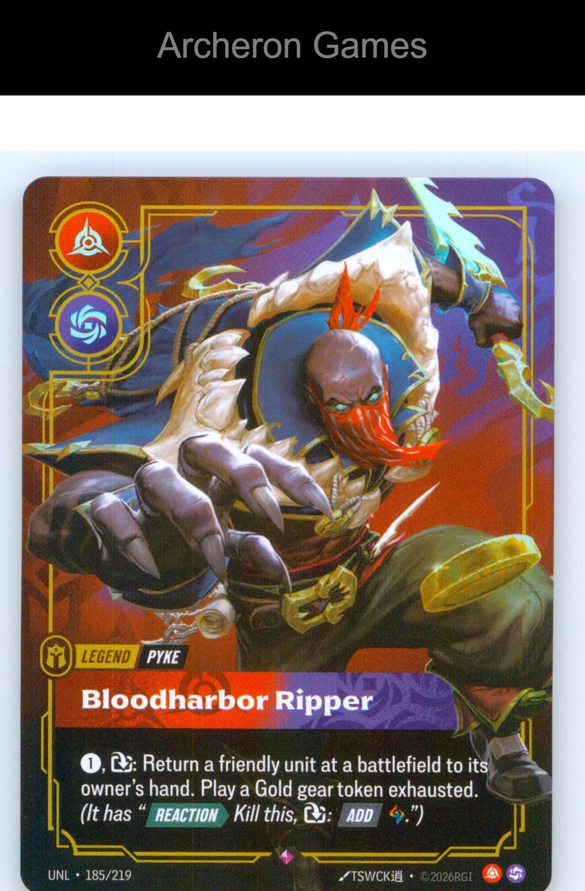 Pyke - Bloodharbor Ripper UNL 185/219 R Unleashed Riftbound Card