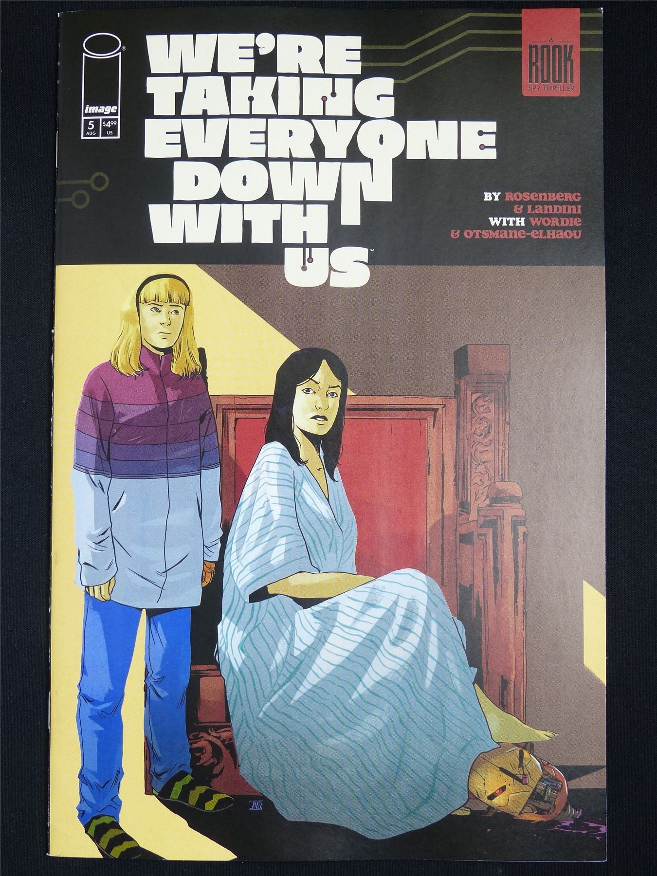 WE'RE Taking Everyone Down With us #5 - Aug 2025 Image Comic #3M0