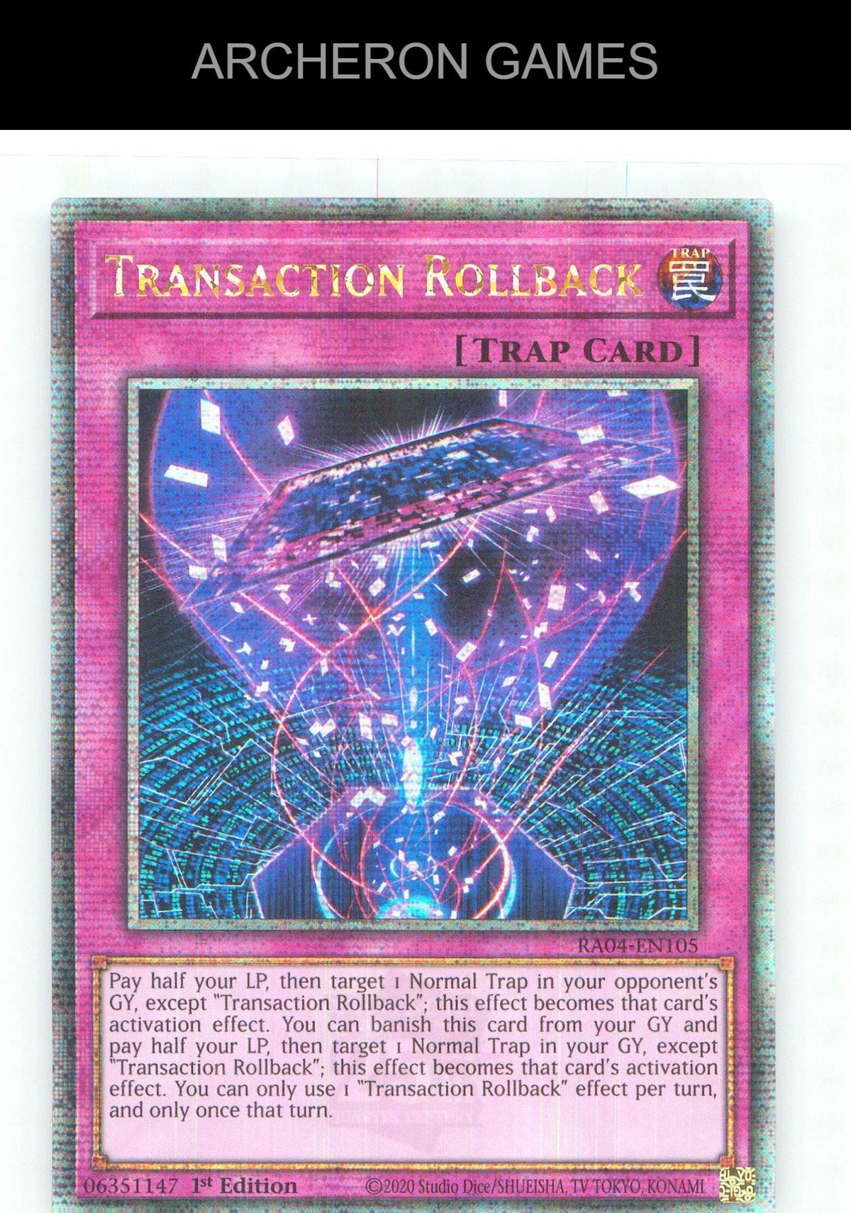 Transaction Rollback (Quarter Century Secret Rare) YUGIOH Card 1st Edition