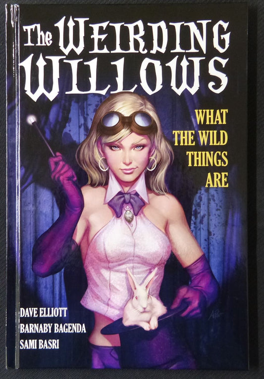 The Weirding Willows: What the Wild Things Are #1 - Hardback - Titan Graphic Novel #29S