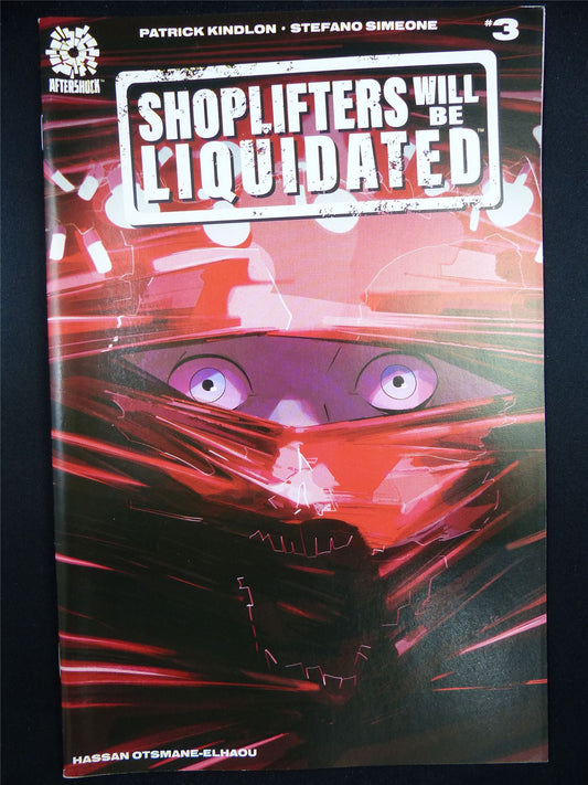 SHOPLIFTERS Will Be Liquidated #3 - Aftershock Comic #2SG