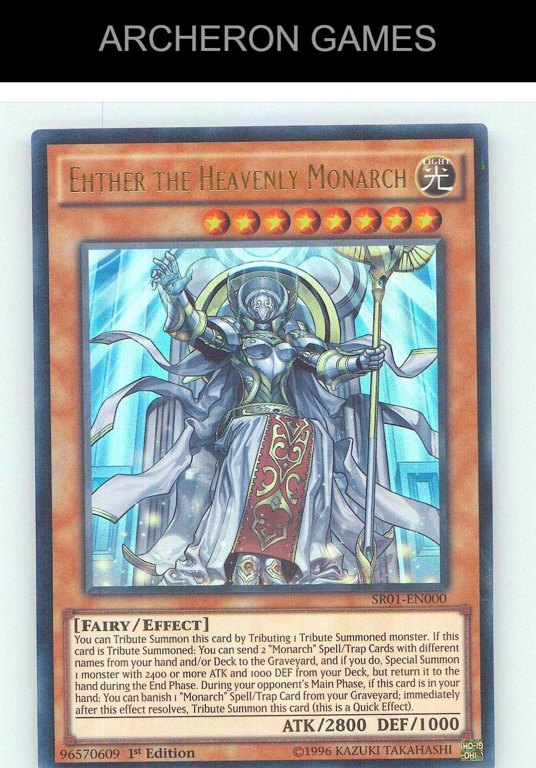 Ehther the Heavenly Monarch (UR) Ultra Rare YUGIOH Card 1st Edition