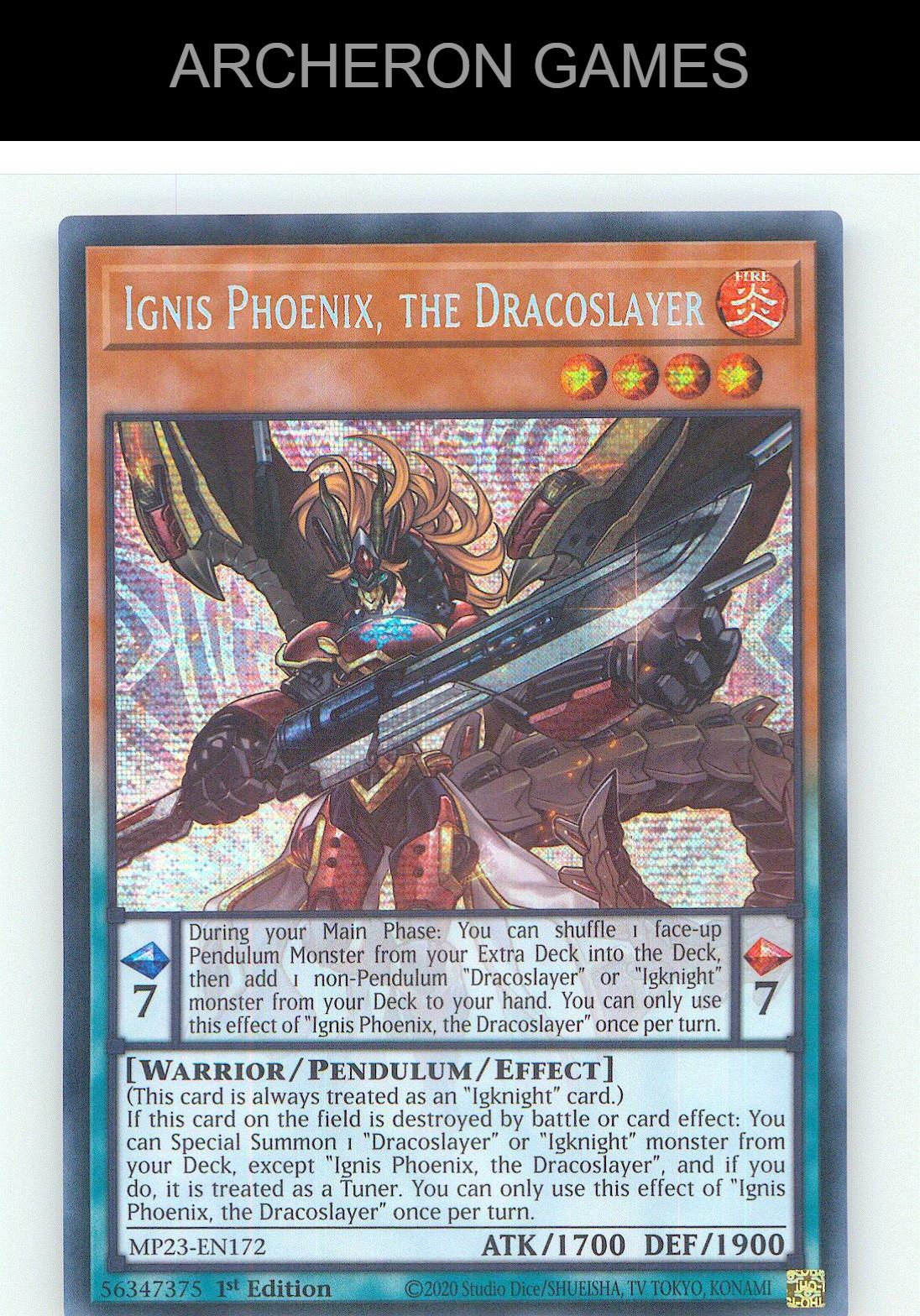 Ignis Phoenix, the Dracoslayer Prismatic Secret Rare YUGIOH Card 1st Edition