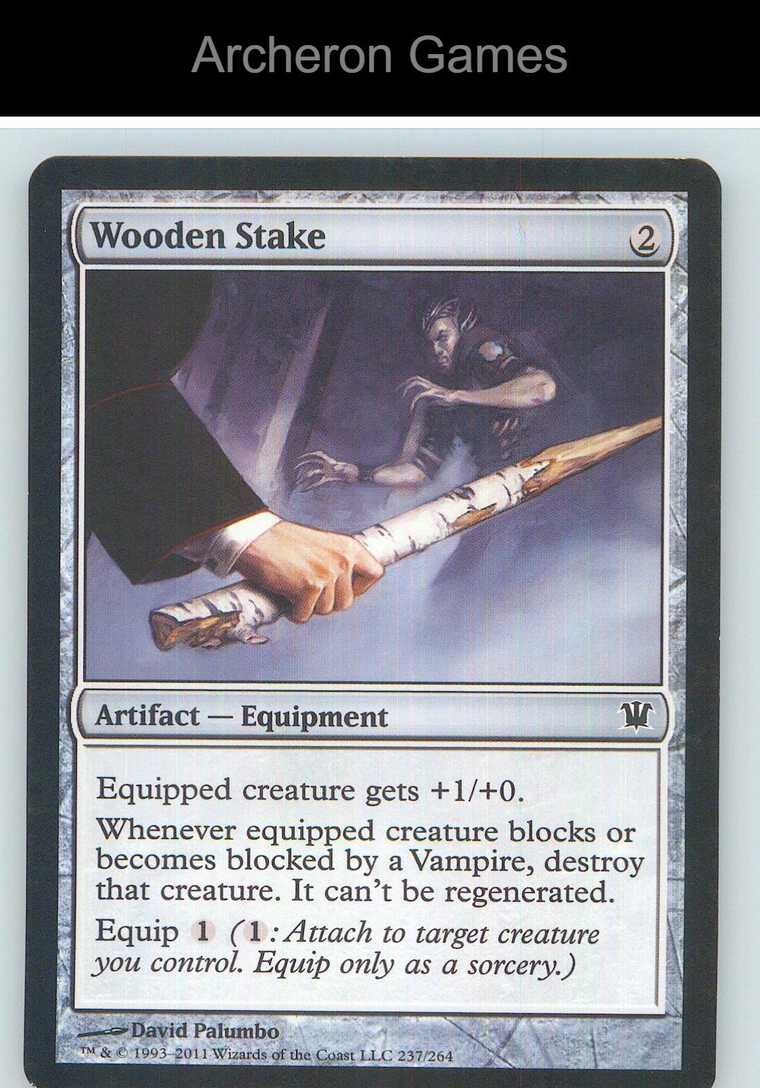 Wooden Stake ISD 237 C MTG Card NM/EX+