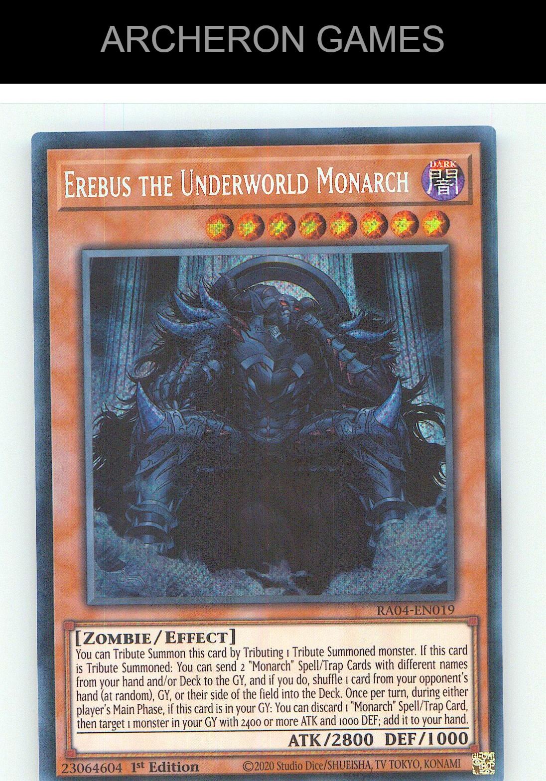 Erebus the Underworld Monarch (Secret Rare) SEC YUGIOH Card 1st Edition