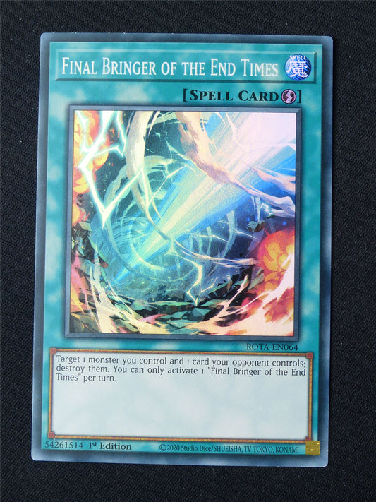Final Bringer of the End Times ROTA Super Rare - 1st ed Yugioh Card #89E