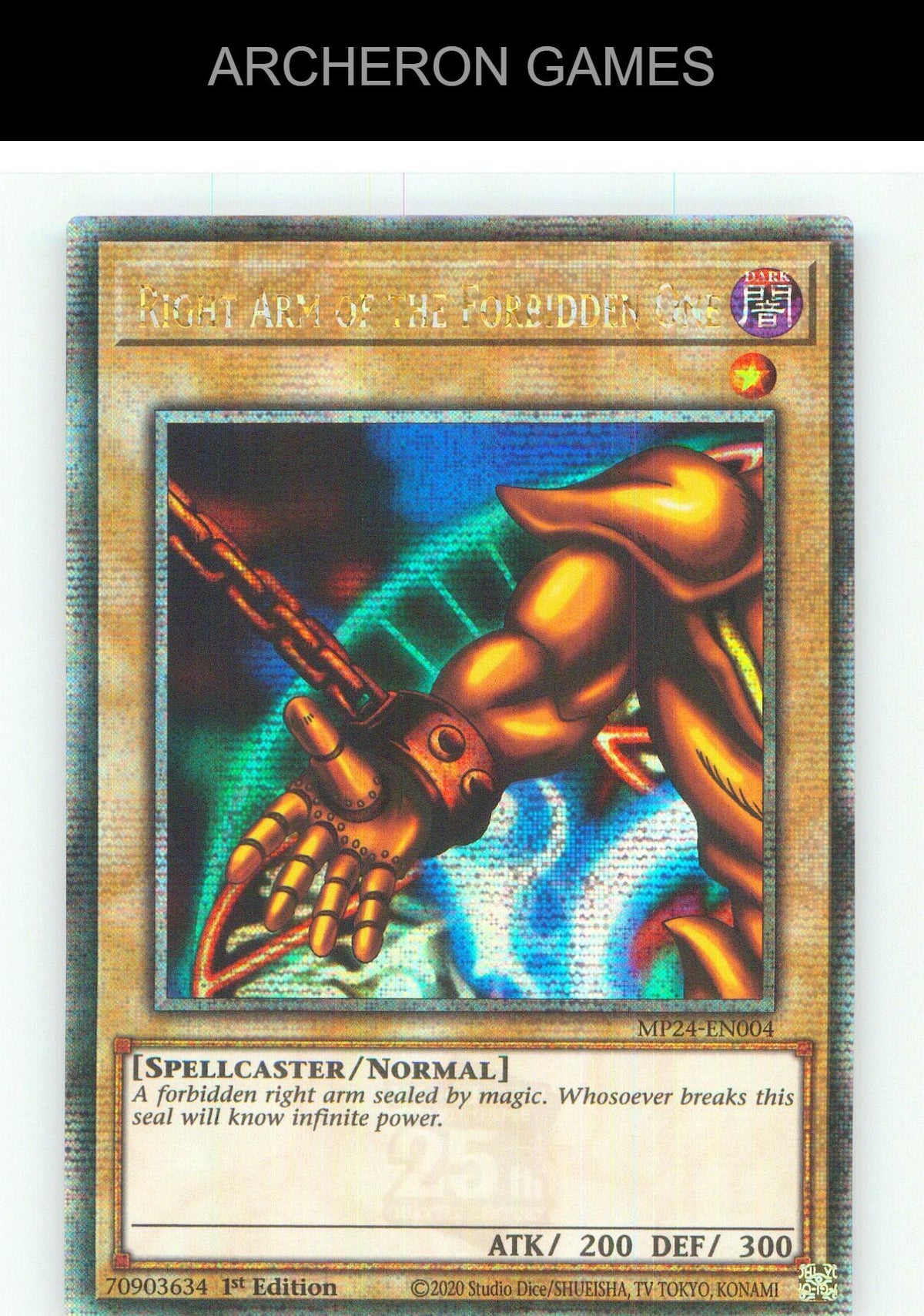 Right Arm of the Forbidden One (Quarter Century Secret Rare) YUGIOH 1st Edition