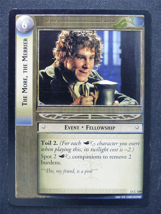 The More The Merrier 11 C 169 - LotR Cards #WE