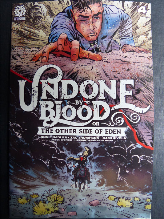 UNDONE by Blood or the Other Side of Eden #4 - Jul 2021 - Aftershock Comics #3