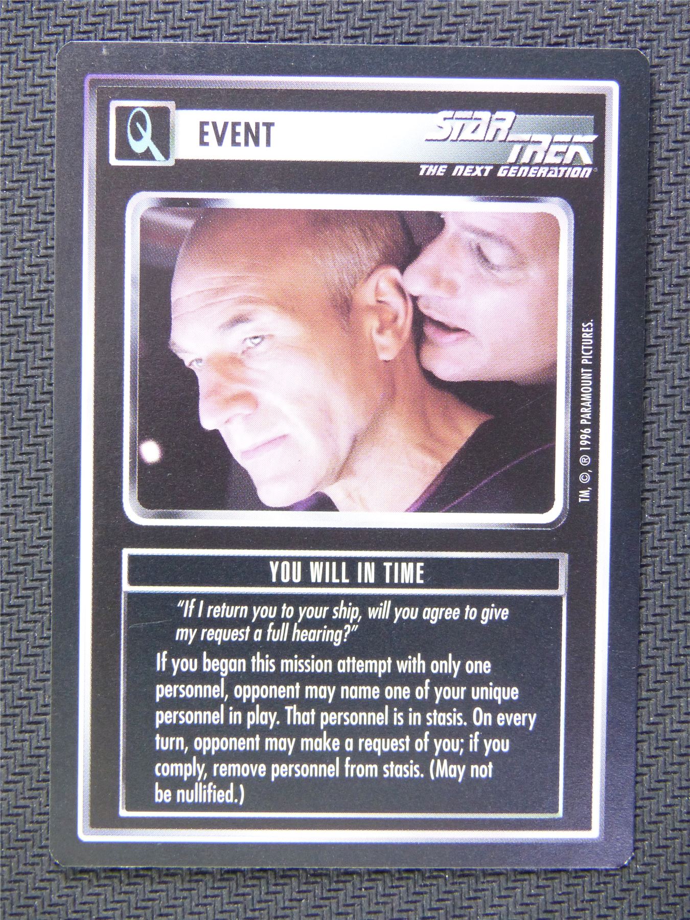 Event You Will In Time - Star Trek CCG Next Gen #561