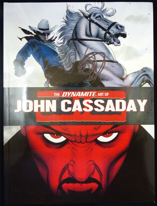 The Dynamite Art of JOHN Cassaday - Dynamite Art Book Softback #10Y