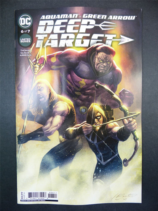 AQUAMAN Green Arrow: Deep Target #6 - May 2022 - DC Comic #93H