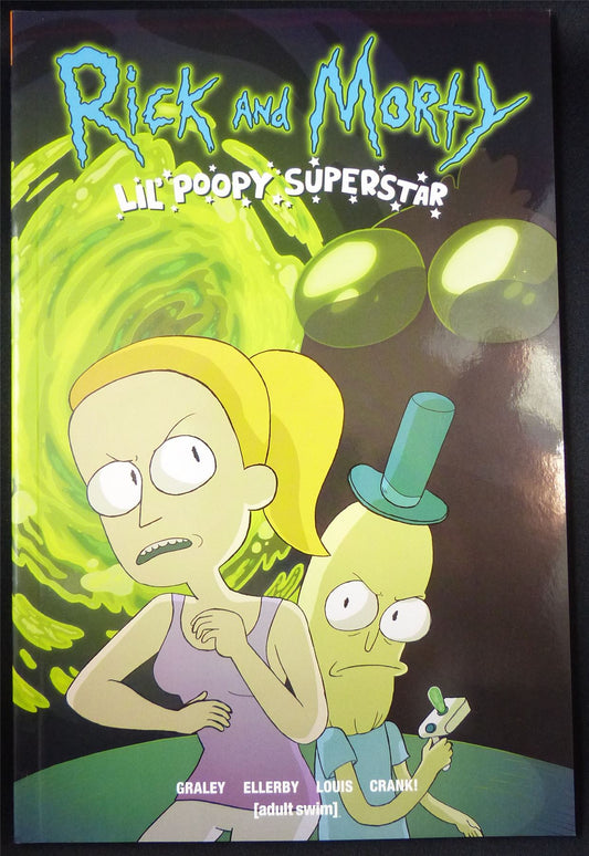 RICK and Morty: Lil' Poopy Superstar - Titan Graphic Softback #SI