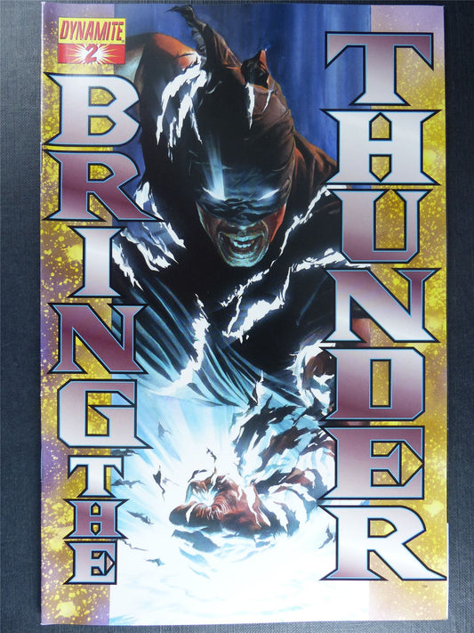 BRING The Thunder #2 - Dynamite Comics #6L