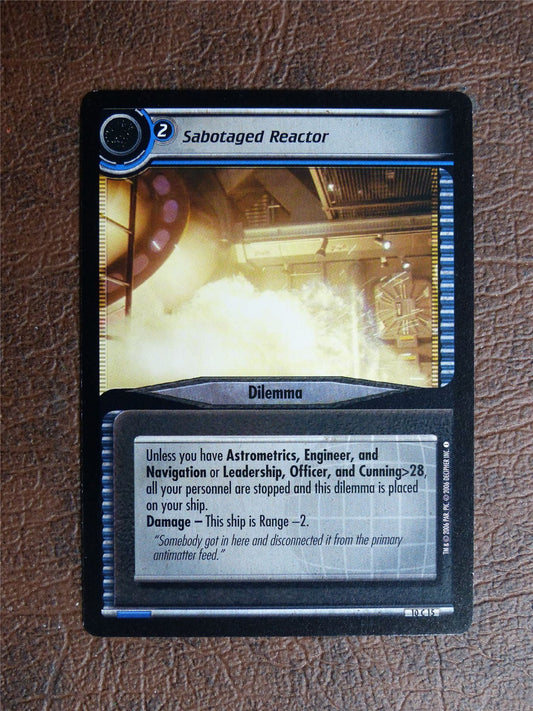 Sabotaged Reactor - Star Trek CCG TCG Card #YY