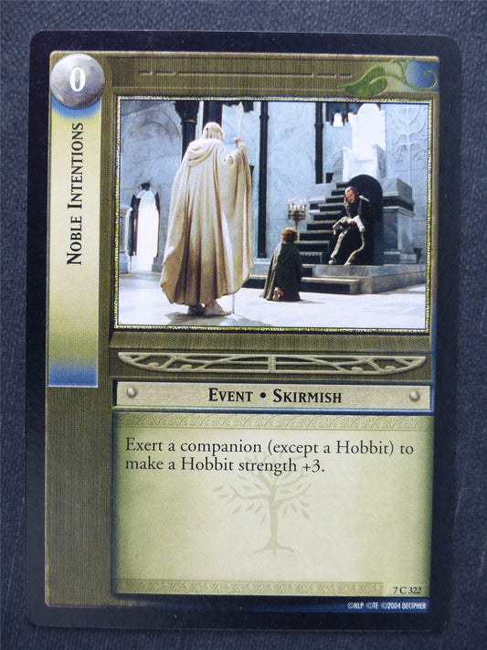 Noble Intentions 7 C 322 - LotR Cards #VL