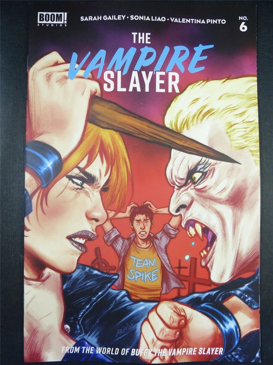 The VAMPIRE Slayer #6 - Sep 2022 - Boom! Comics #82X