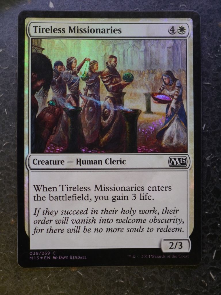 MTG Magic Cards: TIRELESS MISSIONARIES FOIL # 4I14