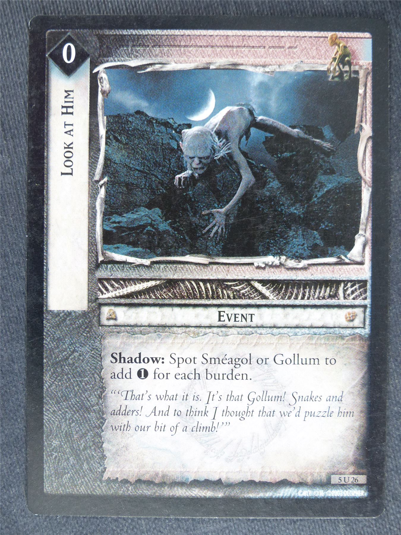 Look At Him 5 U 26 - played - LotR Cards #LR