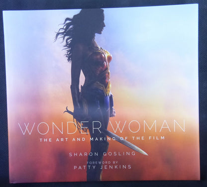 Wonder Woman - The Art And Making Of The Film - Art Book Hardback #1C5