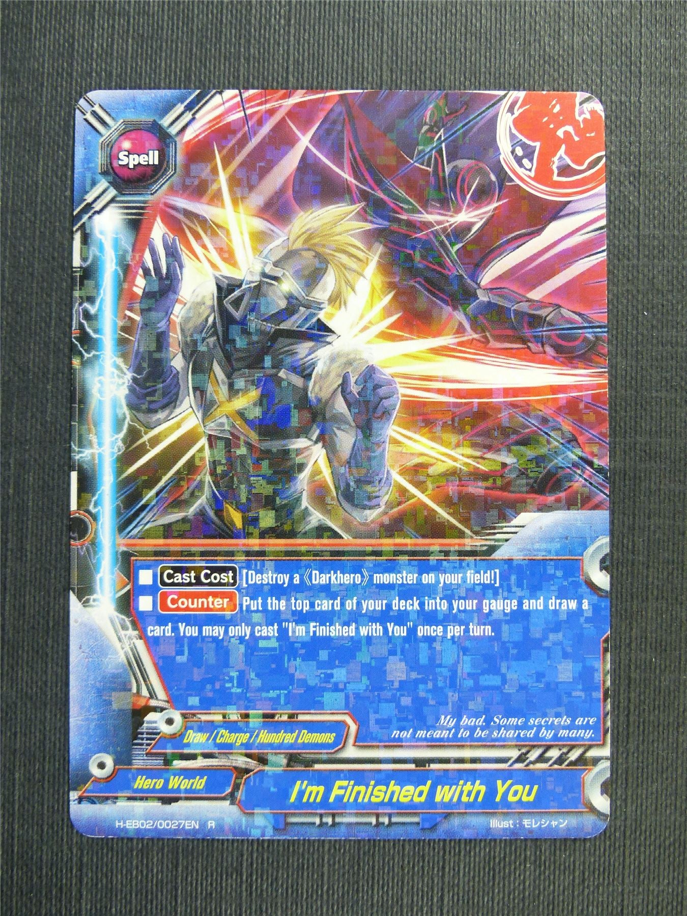 I'm Finished With You R Foil - Buddyfight Cards #4XG