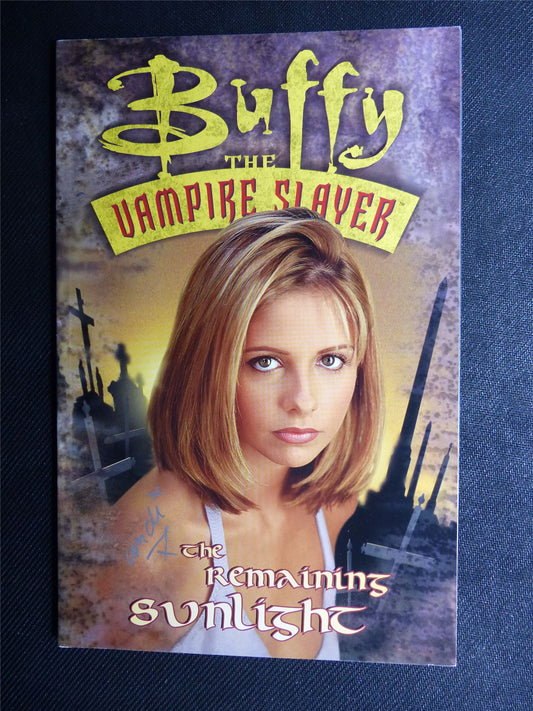 BUFFY The Vampire Slayer: The Remaning Sunlight Graphic Dark Horse Softback #53J