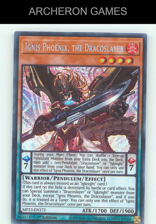Ignis Phoenix, the Dracoslayer SEC YUGIOH Card