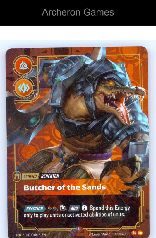Renekton - Butcher of the Sands VEN 141/166 R Vendetta Riftbound Card