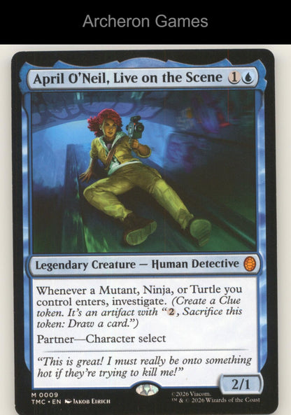 April O'Neil, Live on the Scene TMC 9 MTG Commander:Teenage Mutant Ninja Turtles