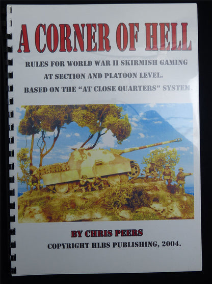 A Corner of Hell: Rules for WW2 Skirmish Gaming by Chris Peers - Booklet #C4