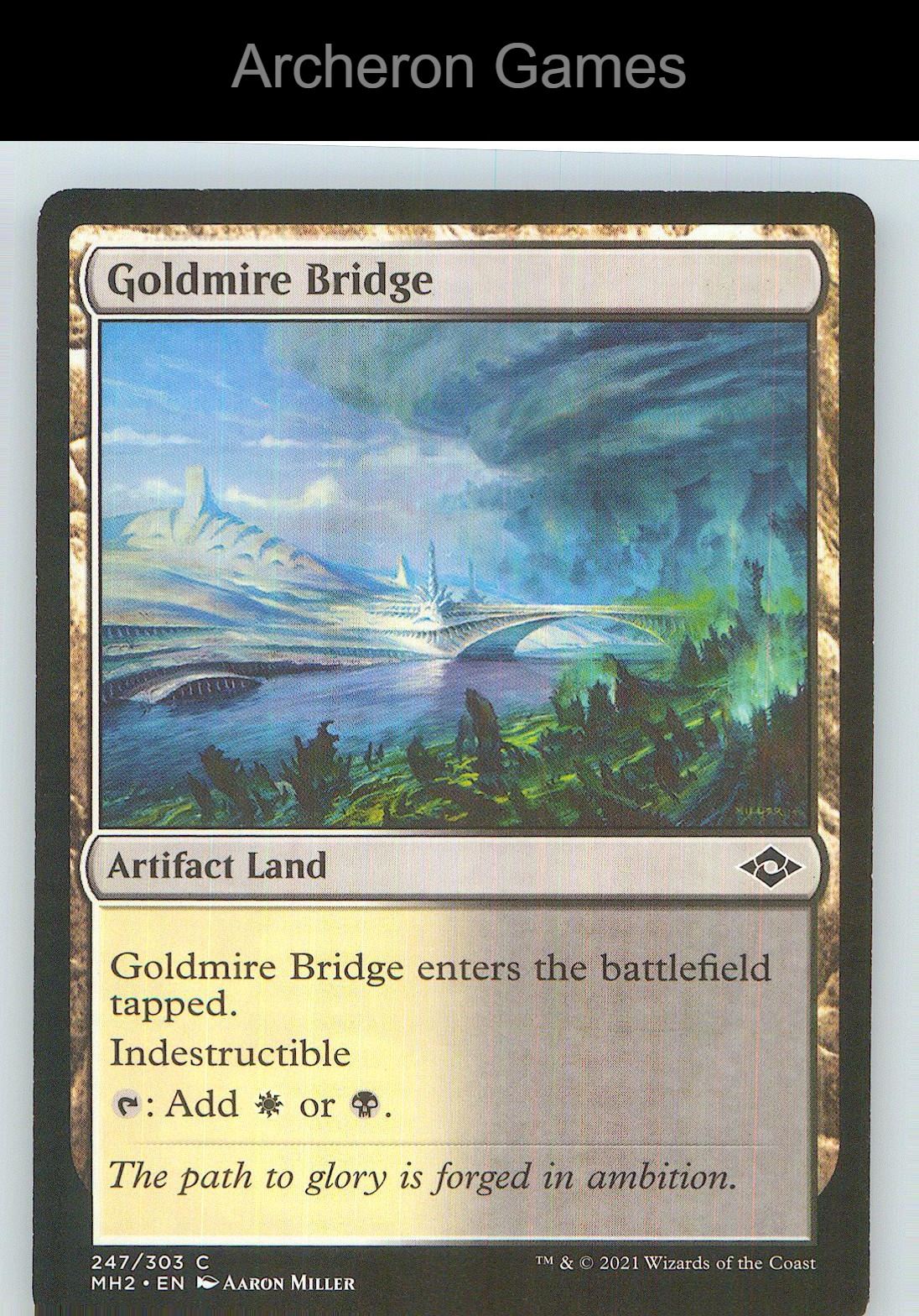 Goldmire Bridge MH2 247 C MTG Card NM/EX+