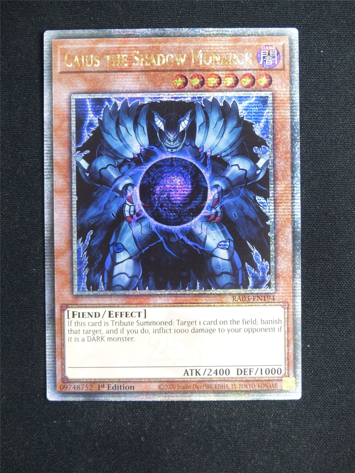 Caius the Shadow Monarch RA03 Quarter Century Rare - 1st ed Yugioh Card #240