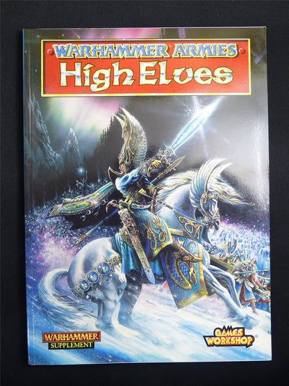 Warhammer Armies: High Elves 5th Edition Softback 1997 - Warhammer Old World #1HE