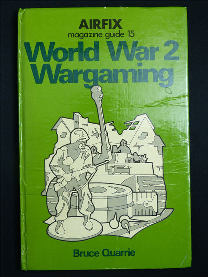 World War 2 Gaming Guide 15 - Airfix Book Hardback #2W5